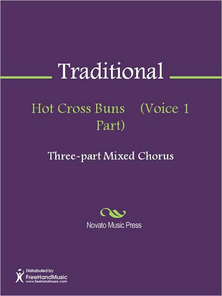 Hot Cross Buns (Voice 1 Part)