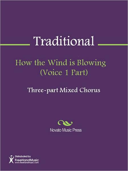 How the Wind is Blowing (Voice 1 Part)