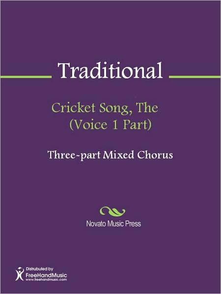 Cricket Song, The (Voice 1 Part)