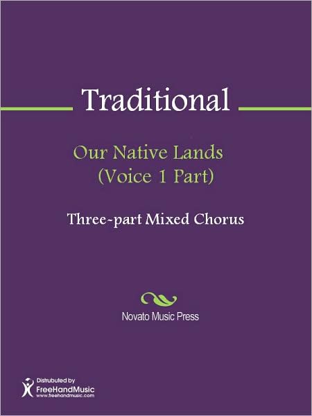 Our Native Lands (Voice 1 Part)