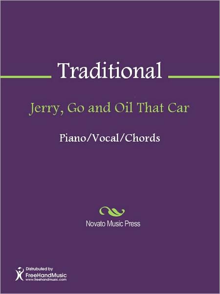 Jerry, Go and Oil That Car