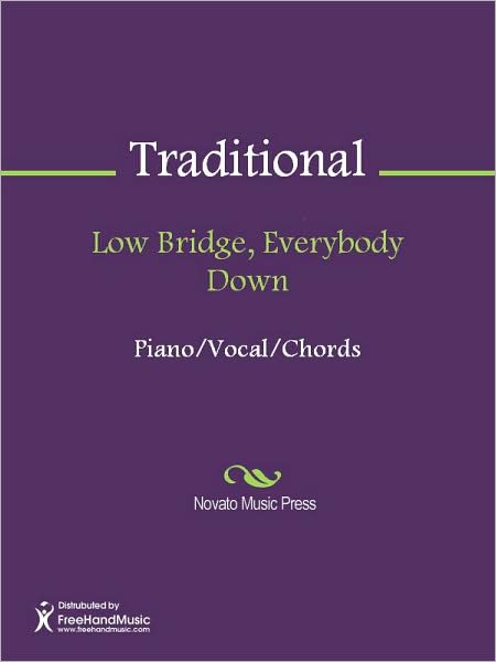 Low Bridge, Everybody Down