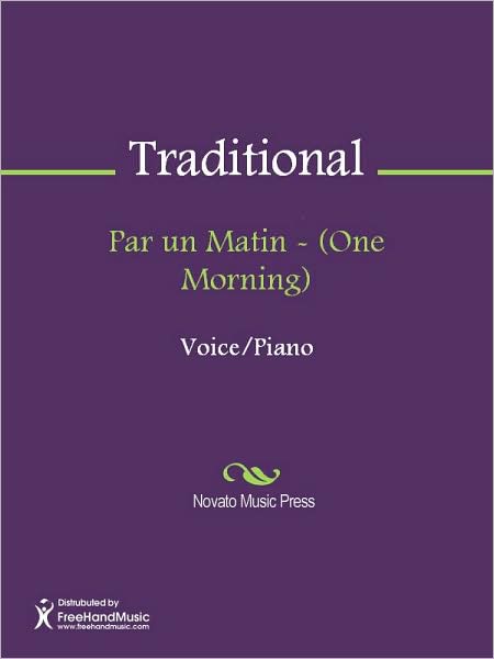 Par un Matin - (One Morning)