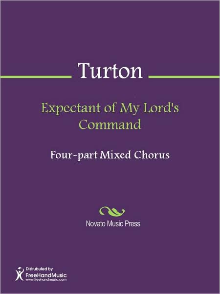Expectant of My Lord's Command