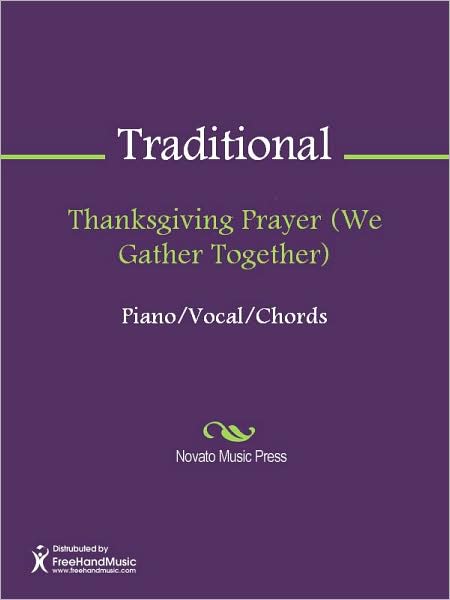 Thanksgiving Prayer (We Gather Together)