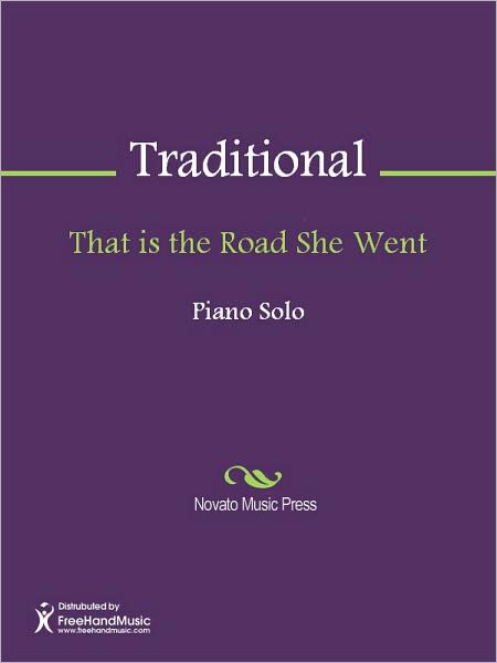 That is the Road She Went