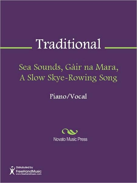 Sea Sounds, Gair na Mara, A Slow Skye-Rowing Song
