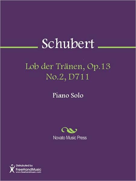 Lob der Tranen, Op.13 No.2, D711