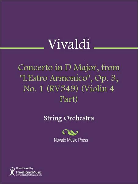 Concerto in D Major, from "L'Estro Armonico", Op. 3, No. 1 (RV549) (Violin 4 Part)