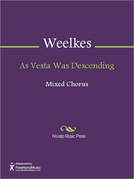 As Vesta Was Descending