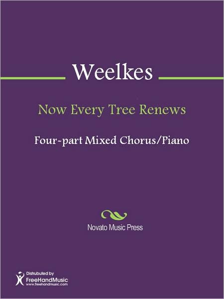 Now Every Tree Renews