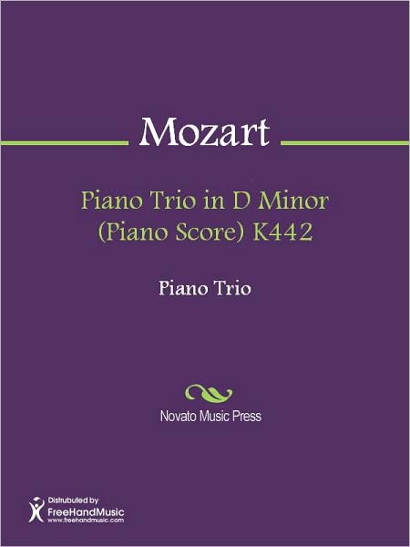 Piano Trio in D Minor (Piano Score) K442