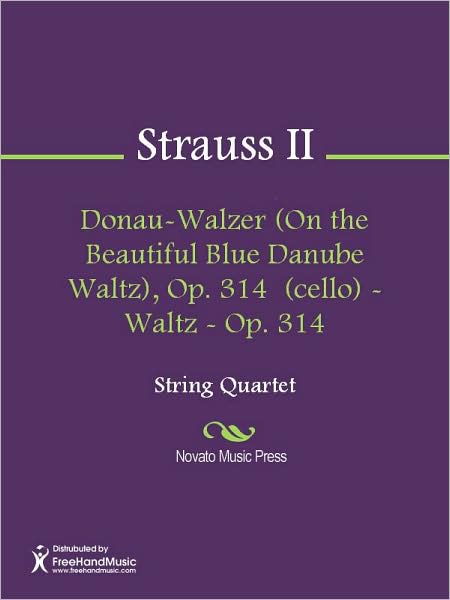 Donau-Walzer (On the Beautiful Blue Danube Waltz), Op. 314 (cello) - Waltz - Op. 314