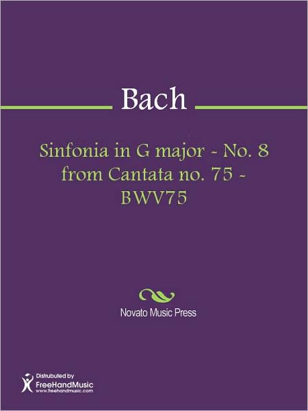 Sinfonia in G major - No. 8 from Cantata no. 75 - BWV75