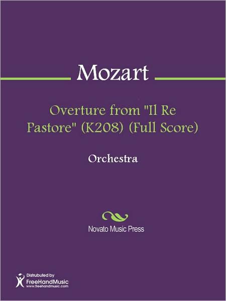 Overture from "Il Re Pastore" (K208) (Full Score)