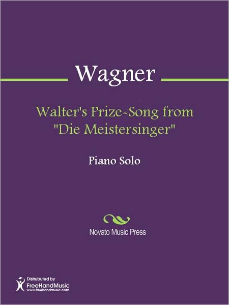 Walter's Prize-Song from "Die Meistersinger"