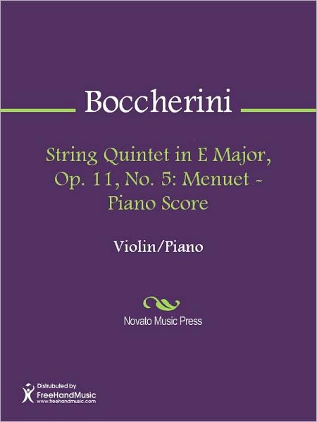 String Quintet in E Major, Op. 11, No. 5: Menuet - Piano Score