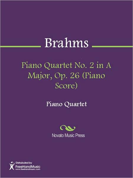 Piano Quartet No. 2 in A Major, Op. 26 (Piano Score)