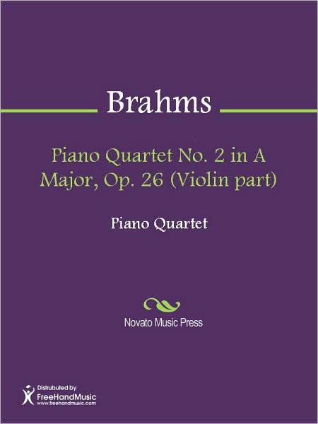 Piano Quartet No. 2 in A Major, Op. 26 (Violin part)