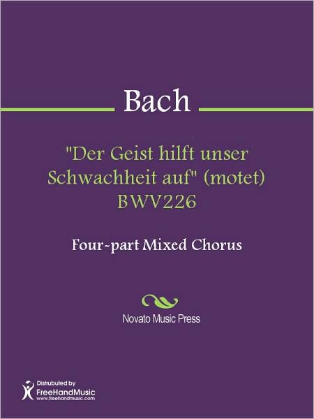 "Der Geist hilft unser Schwachheit auf" (motet) BWV226