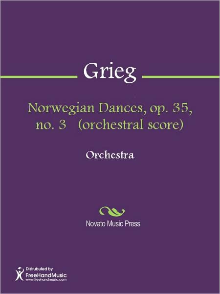 Norwegian Dances, op. 35, no. 3 (orchestral score)