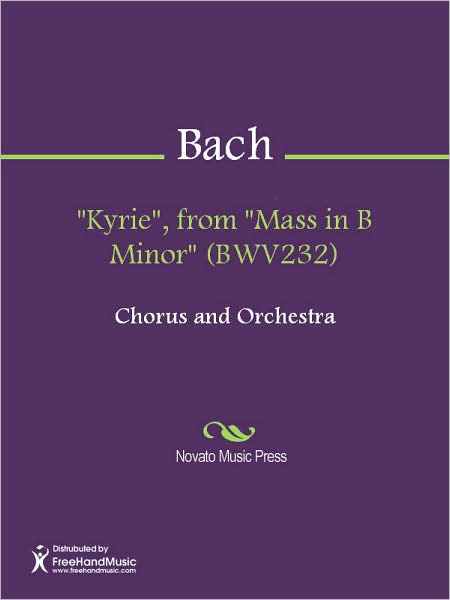 "Kyrie", from "Mass in B Minor" (BWV232)