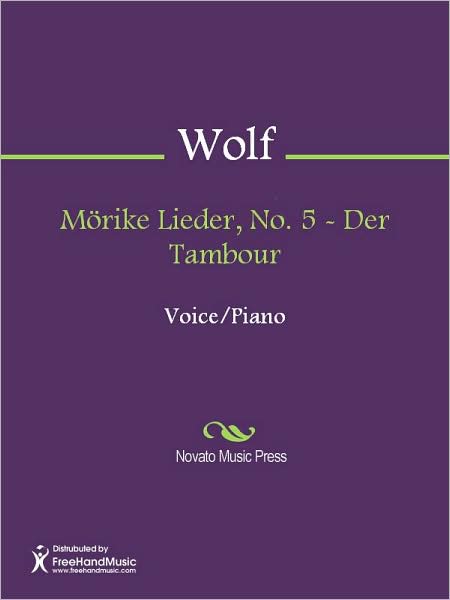 Morike Lieder, No. 5 - Der Tambour