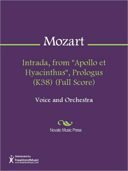 Intrada, from "Apollo et Hyacinthus", Prologus (K38) (Full Score)