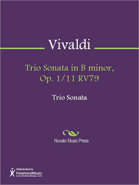 Trio Sonata in B minor, Op. 1/11 RV79