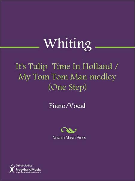 It's Tulip Time In Holland / My Tom Tom Man medley (One Step)