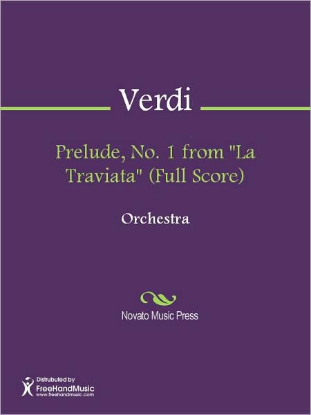 Prelude, No. 1 from "La Traviata" (Full Score)