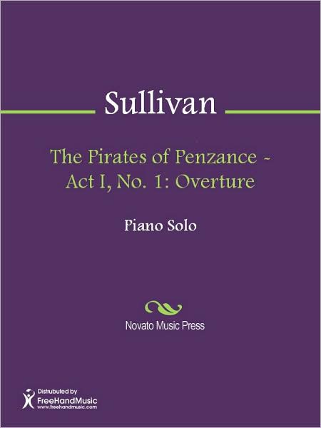 The Pirates of Penzance - Act I, No. 1: Overture