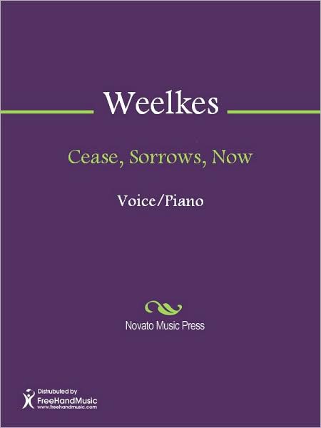Cease, Sorrows, Now