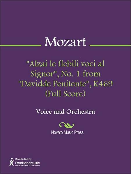 "Alzai le flebili voci al Signor", No. 1 from "Davidde Penitente", K469 (Full Score)
