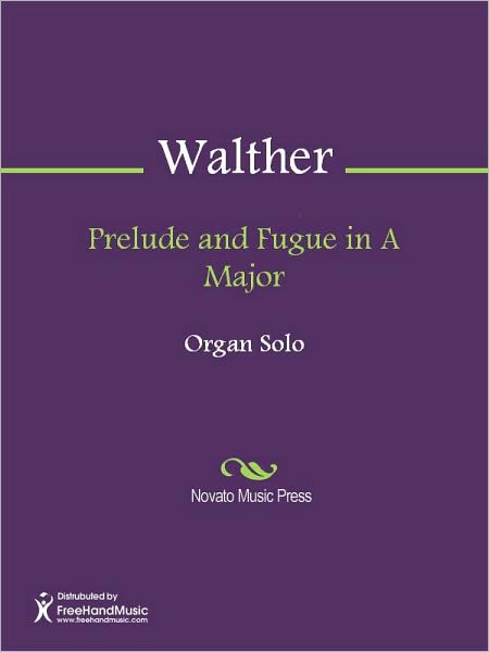 Prelude and Fugue in A Major