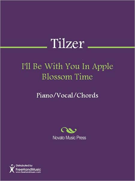 I'll Be With You In Apple Blossom Time