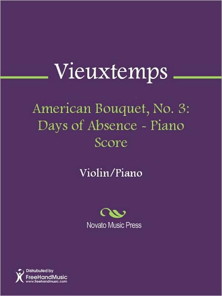American Bouquet, No. 3: Days of Absence - Piano Score