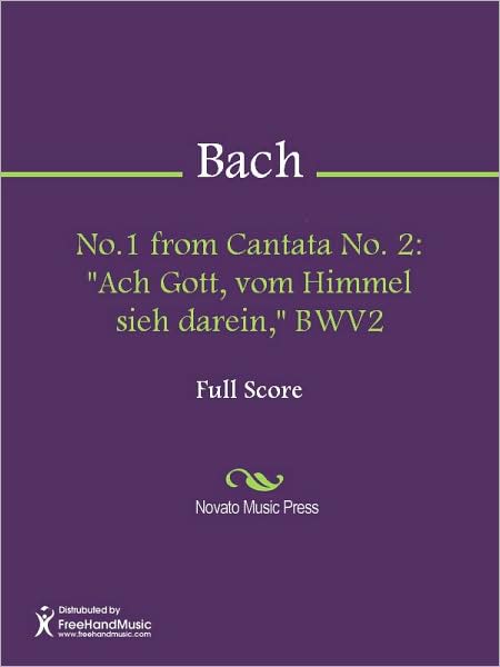 No.1 from Cantata No. 2: "Ach Gott, vom Himmel sieh darein," BWV2