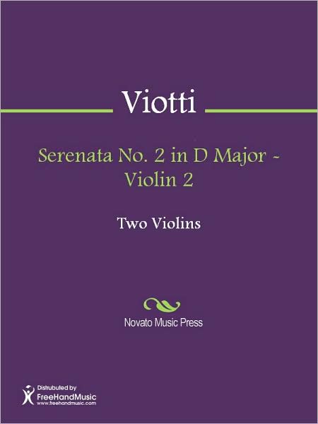Serenata No. 2 in D Major - Violin 2