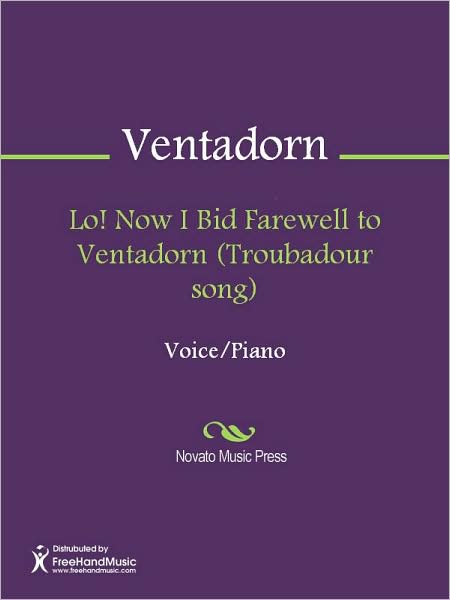 Lo! Now I Bid Farewell to Ventadorn (Troubadour song)