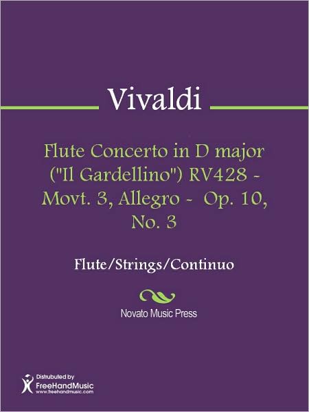 Flute Concerto in D major ("Il Gardellino") RV428 - Movt. 3, Allegro - Op. 10, No. 3