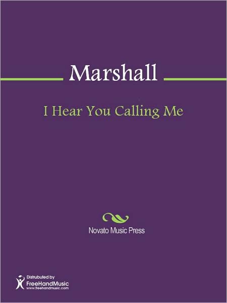 I Hear You Calling Me
