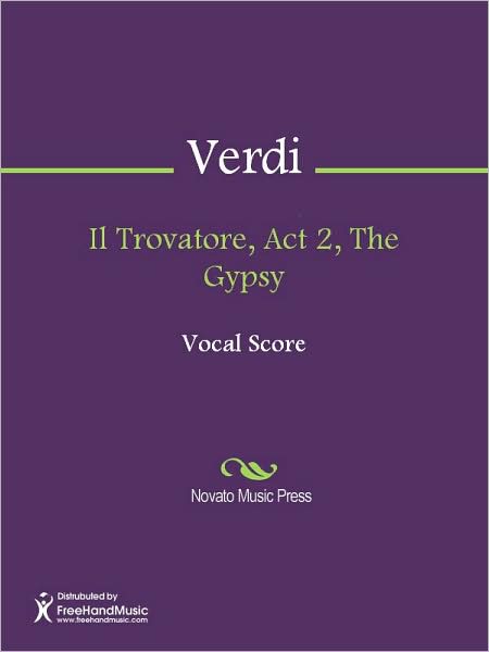 Il Trovatore, Act 2, The Gypsy
