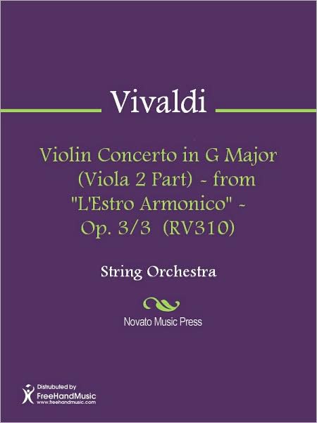 Violin Concerto in G Major (Viola 2 Part) - from "L'Estro Armonico" - Op. 3/3 (RV310)