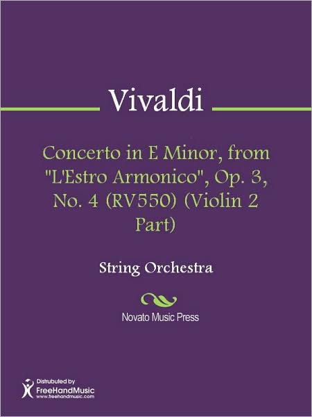 Concerto in E Minor, from "L'Estro Armonico", Op. 3, No. 4 (RV550) (Violin 2 Part)