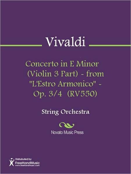 Concerto in E Minor (Violin 3 Part) - from "L'Estro Armonico" - Op. 3/4 (RV550)