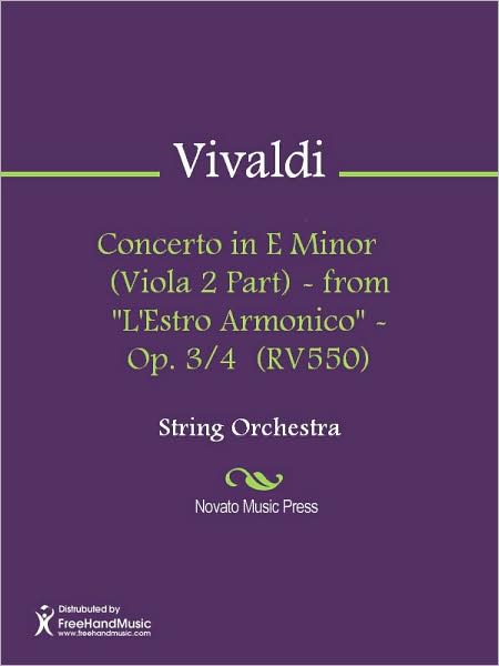 Concerto in E Minor (Viola 2 Part) - from "L'Estro Armonico" - Op. 3/4 (RV550)