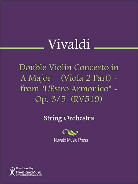 Double Violin Concerto in A Major (Viola 2 Part) - from "L'Estro Armonico" - Op. 3/5 (RV519)