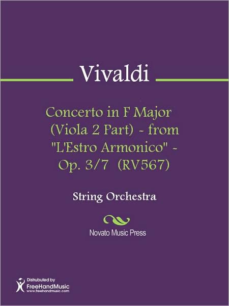 Concerto in F Major (Viola 2 Part) - from "L'Estro Armonico" - Op. 3/7 (RV567)
