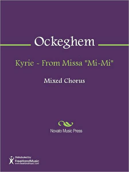 Kyrie - From Missa "Mi-Mi"